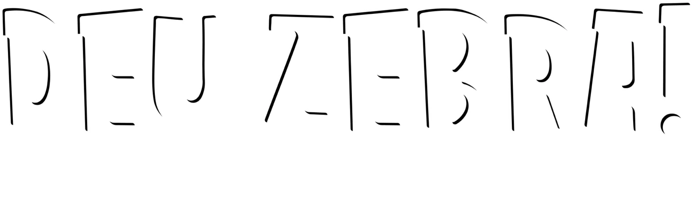 Deu Zebra!